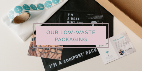 Our Low-Waste Packaging